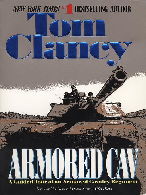 Title details for Armored Cav by Tom Clancy - Available